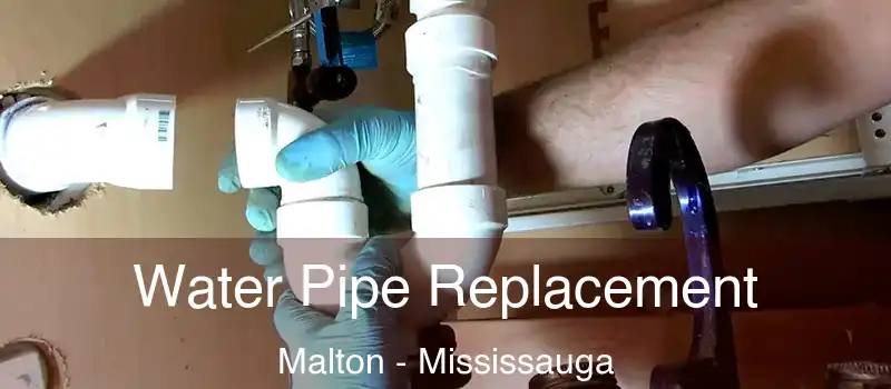  Water Pipe Replacement Malton - Mississauga
